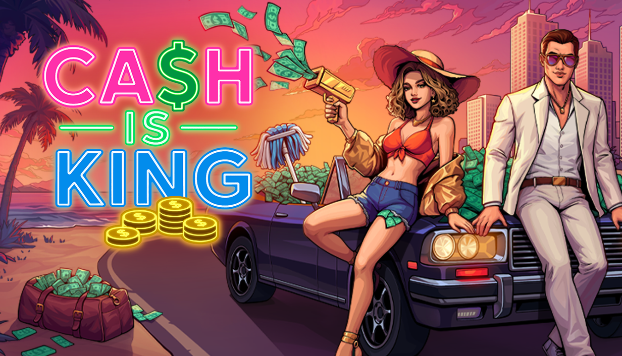 Cash is King